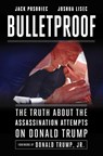 Bulletproof - Jack Posobiec ; Joshua Lisec - 9781510783362