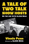 A Tale of Two Talk Show Hosts - Vinnie Penn - 9781510786523