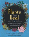 Plants That Heal - Chris Young ; Susan Ottaviano - 9781510788060