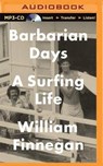 Barbarian Days -  - 9781511308700