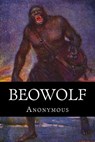 Beowolf - Gummere - 9781511519588