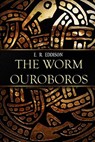 The Worm Ouroboros - E. R. Eddison - 9781511618243