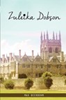 Zuleika Dobson - Max Beerbohm - 9781511773713
