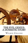 The Evil Genius - COLLINS,  Wilkie - 9781511774499