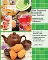 Das Englische Lesebuch Zum Kochen - BRANT,  Adelina - 9781511954518