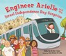 Engineer Arielle and the Israel Independence Day Surprise - Deborah Bodin Cohen - 9781512420951