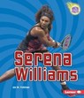 Serena Williams - Jon M Fishman - 9781512421057
