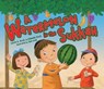 A Watermelon in the Sukkah - Sylvia A. Rouss ; Shannan Rouss - 9781512486902