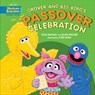 Grover and Big Bird's Passover Celebration - Tilda Balsley ; Ellen Fischer - 9781512489187