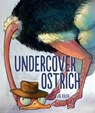 Undercover Ostrich - Joe Kulka - 9781512497878