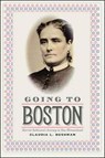 Going to Boston - Claudia Bushman - 9781512600902