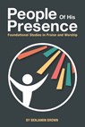 People of His Presence - Benjamin Brown - 9781512777574