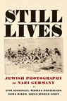 Still Lives - Ofer Ashkenazi ; Sarah Wobick-Segev ; Rebekka Grossmann ; Shira Miron - 9781512826357