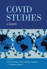 COVID Studies - Alexa S. Dietrich ; Scott Gabriel Knowles ; Rodrigo Ugarte - 9781512829495