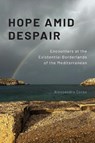 Hope Amid Despair - Alessandro Corso - 9781512829549
