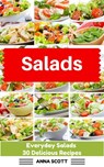 Salads - Anna Scott - 9781513012582