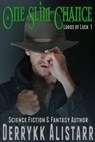 One Slim Chance - Derrykk Alistarr - 9781513034089