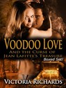 Voodoo Love And the Curse of Jean Lafitte’s Treasure (Boxed Set) - Victoria Richards - 9781513036533