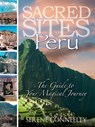 Sacred Sites: Peru - Serene Conneeley - 9781513038223