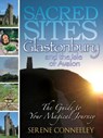 Sacred Sites: Glastonbury - Serene Conneeley - 9781513075877