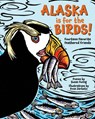 Alaska is for the Birds! - Susan Ewing - 9781513128665