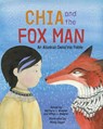 Chia and the Fox Man -  - 9781513134826