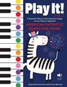 Play It! American Patriotic Songs for Piano - Jennifer Kemmeter ; Antimo Marrone - 9781513142050