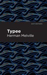Typee - Herman Melville - 9781513204925