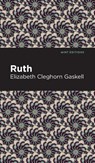 Ruth - Elizabeth Cleghorn Gaskell - 9781513205557