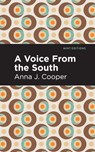 A Voice From the South - Anna J. Cooper - 9781513208374