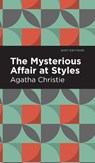 The Mysterious Affair at Styles - Agatha Christie - 9781513220000