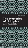 The Mysteries of Udolpho - Ann Radcliffe - 9781513220765