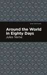 Around the World in 80 Days - Jules Verne - 9781513264899