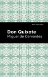 Don Quixote - Miguel de Cervantes - 9781513264943