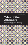 Tales of The Alhambra - Washington Irving - 9781513269689