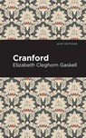 Cranford - Elizabeth Cleghorn Gaskell - 9781513271361