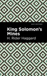 King Solomon's Mines - H. Rider Haggard - 9781513277608