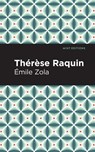 Therese Raquin - mile Zola - 9781513281049