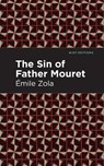The Sin of Father Mouret - mile Zola - 9781513282107