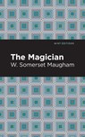The Magician - W. Somerset Maugham - 9781513283227