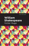 William Shakespeare - Victor Hugo - 9781513291406