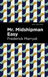 Mr. Midshipman Easy - Frederick Marryat - 9781513291444