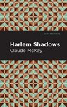 Harlem Shadows - Claude McKay - 9781513299341