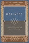 Holiness - Matt Ayars ; Christopher T. Bounds ; Caleb T. Friedeman - 9781514002315