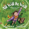 All Will Be Well – Learning to Trust God`s Love - Lacy Finn Borgo ; Rebecca Evans - 9781514002483