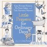 Little Prayers for Ordinary Days - Tish Harrison Warren ; Katy Bowser Hutson ; Flo Paris Oakes - 9781514003404