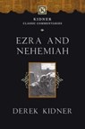 Ezra and Nehemiah - Derek Kidner - 9781514005422