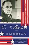 C. S. Lewis in America - Mark A. Noll - 9781514007006