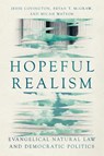 Hopeful Realism - Jesse Covington ; Bryan T. McGraw ; Micah Watson - 9781514007709