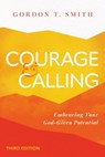 Courage and Calling - Gordon T. Smith - 9781514009383